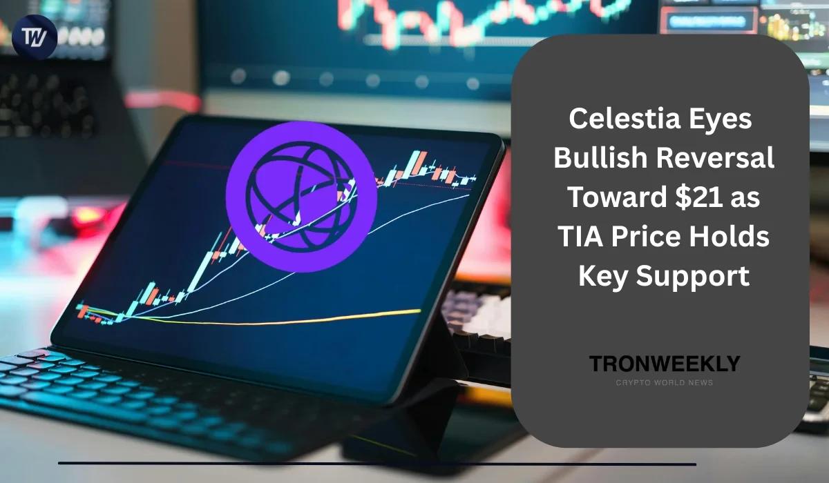 Celestia Eyes Bullish Reversal Toward $21 as TIA Price Holds Key Support